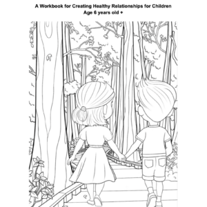 Healthy Relationships for Children Workbook